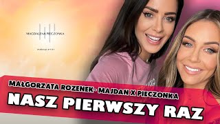 NASZ PIERWSZY RAZ  Małgorzata RozenekMajdan x Pieczonka [upl. by Mialliw852]