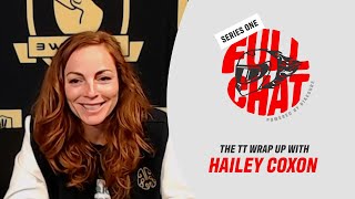 The Isle of Man TT wrap up with Hailey Coxon  Full Chat  Series 1 Episode 8 [upl. by Llerrahs905]