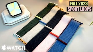 NEW Fall 2023 Sport Loops for Apple Watch Series 9  AW Ultra 2 ALL COLORS Review amp HandsOn [upl. by Plumbo]