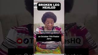 Miraculous Healing of Broken Leg After NSPPD Prayer  Link to the full video below 👇 [upl. by Ernest]