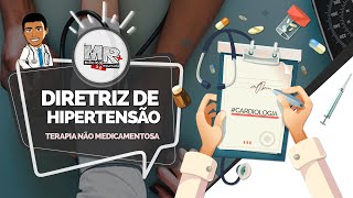 Dissecando a Diretriz de Hipertensão Arterial  P4 Terapia não medicamentosa [upl. by Holt235]