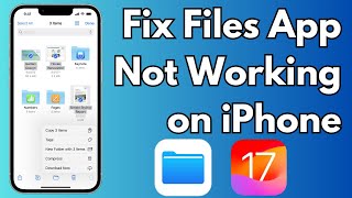 How To Fix Files App Not Working in iOS 17 on iPhone [upl. by Brothers]