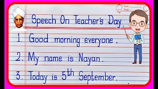 10 Lines Speech On Teachers Day In English  Teachers Day Speech Short [upl. by Herzel268]