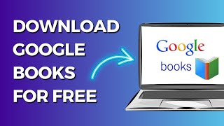 How to Download Ebooks from Google Books for Free [upl. by Kalila]