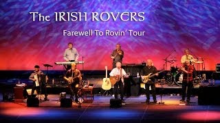 Irish Rovers Farewell To Rovin Tour [upl. by Furiya235]