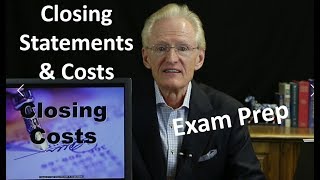 42 Closing Costs amp Closing Statements Arizona Real Estate License Exam Prep [upl. by Otilrac]