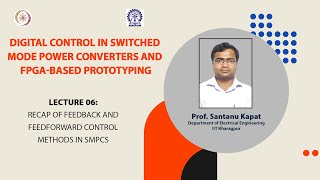 Lecture 06 Recap of Feedback and Feedforward Control Methods in SMPCs [upl. by Tai]