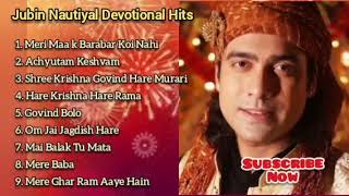 Jubin Nautiyal New Bhakti Songs 2022  Audio Jukebox  Jubin Nautiyal  All Hindi Nonstop Bhajans [upl. by Nosimaj970]