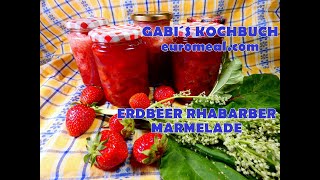 ERDBEER  RHABARBER MARMELADE schnell gekocht [upl. by Ferris]