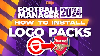 How to Install Logo Packs on FM24 [upl. by Kcirdnek]