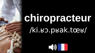 Comment bien prononcer chiropracteur [upl. by Stoll]