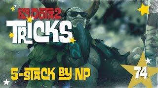 Dota 2 Tricks 74  5stack by Natures prophet RU SUBS [upl. by Searle292]