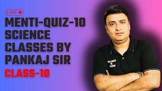 SCIENCE MENTI QUIZ  QUIZ10 CLASS 10 [upl. by Blisse]