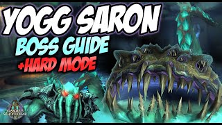 YOGG SARON BOSS GUIDE  HARD MODE  ULDUAR [upl. by Nahgeem]