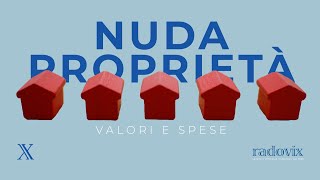 Come si calcola il valore della nuda proprietà Chi paga le spese [upl. by Veljkov947]