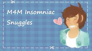 M4M Insomniac Snuggles BFEKissingSleep Aid [upl. by Haidebez]