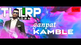 गणपतका विषय बहुत हार्ड TLRP SERVER  GANPAT IS LIVE ganpatlive ganpatkamble STING YT LIVE [upl. by Neelyt]