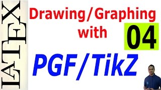 Basic and Advanced DrawingGraphing in LaTeX Using PGFTikZ Part04 [upl. by Llerret963]