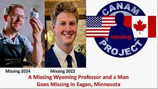 Missing 411 David Paulides Presents A Missing Wyoming Professor and a Man is Missing from Eagan MN [upl. by Idram]