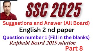 SSC 2025 English 2 nd Paper Question no 1  SSC Rajshahi Board 2019 Question solve  Part 8 [upl. by Sothena]