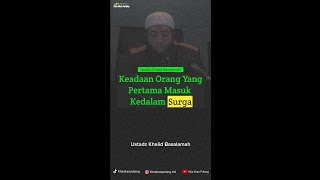 Keadaan Orang Pertama Masuk Surga [upl. by Ahsienor717]