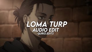 loma turp  asanrap edit audio [upl. by Santini]