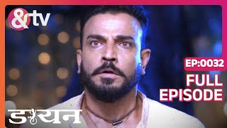 Daayan  Ep32  Prithvi पर डायन का कब्ज़ा है  Full Episode  AND TV [upl. by Ihel8]