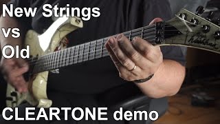 New Guitar Strings vs Old  CLEARTONE strings demo [upl. by Broder831]