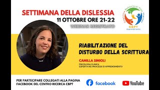 Webinar Riabilitazione del Disturbo della scrittura Dottssa Camilla Simioli [upl. by Zigmund]