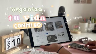 ⏳ organizando mi vida en menos de 1 hora  plantilla de Notion GRATIS [upl. by Ailat120]