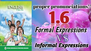 Class 6 English 2023  16  new curriculum 2023  Formal and informal expressions [upl. by Anneliese637]