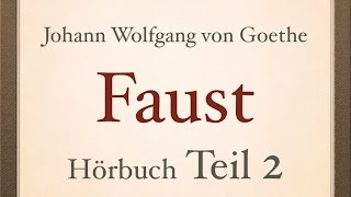 Johann Wolfgang von Goethe FAUST I  Teil 24  Hörbuch [upl. by Arol]