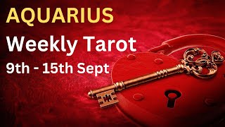 Weekly Aquarius Tarot Reading  September 9th  15th 2024  Aquarius Energy Insights [upl. by Sillyhp]