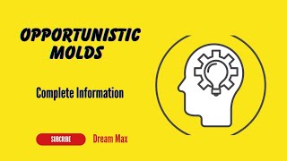 What are opportunistic molds  Complete Info  Dream Max [upl. by Tegdig]