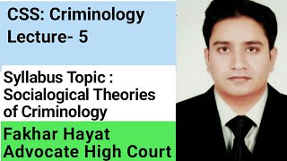 CSS Criminology Lectures5 ll Sociological theories of Criminology [upl. by Erminie]