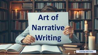 Narrative writing  Mastering Narrative Writing [upl. by Katine]