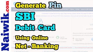 How to generate Pin for SBI Debit Card using Online Internet Banking [upl. by Anaes720]