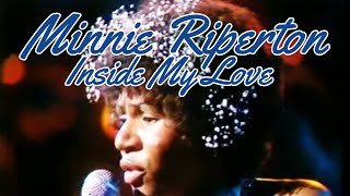 Minnie Riperton Inside My Love Live Performance [upl. by Odrarebe]