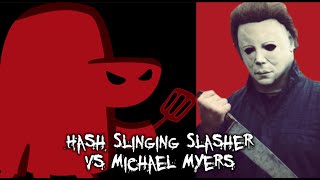 Michael Myers vs The Hash Slinging Slasher Whos Scarier [upl. by Ynohtnaleahcim]