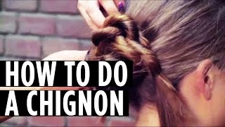 The Easiest Way to Do a Chignon [upl. by Riay]