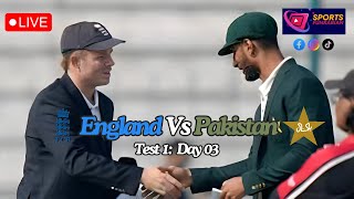 Live Day 03 Pakistan vs England Test Match  BallbyBall Updates [upl. by Ahsam]