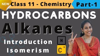 Hydrocarbons Chemistry Class 11 Alkanes  NEET JEE  Part1 [upl. by Ativel]