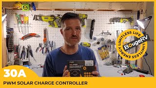 30A PWM Solar Charge Controller Review BougeRV [upl. by Botsford]