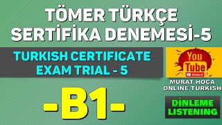 B1 Türkçe TÖMER Sertifika Sınavı Dinleme 5Türkçe Dersi İçin Arayınız B1 Turkish Certificate Exam [upl. by Nylitsirk]