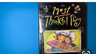 Read To Me The Most Thankful Thing [upl. by Edlin]