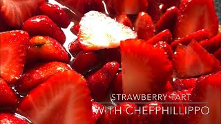 Strawberry tart with chefphillippo [upl. by Cheatham]