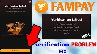 Fampay Verification Failed Problem Fix 2024 Verification Problem Thik Kare new💯💯 trending [upl. by Ahcsatan143]