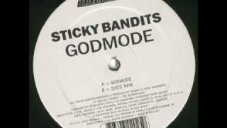 Sticky Bandits  Godmode [upl. by Maurer543]