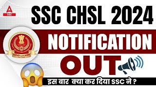 SSC CHSL 2024 Notification Out  SSC CHSL Notification 2024  SSC CHSL Vacancy 2024 [upl. by Aipmylo859]