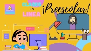 CLASE EN LINEA PREESCOLAR🔴📗 Clase 1 [upl. by Dorothee856]